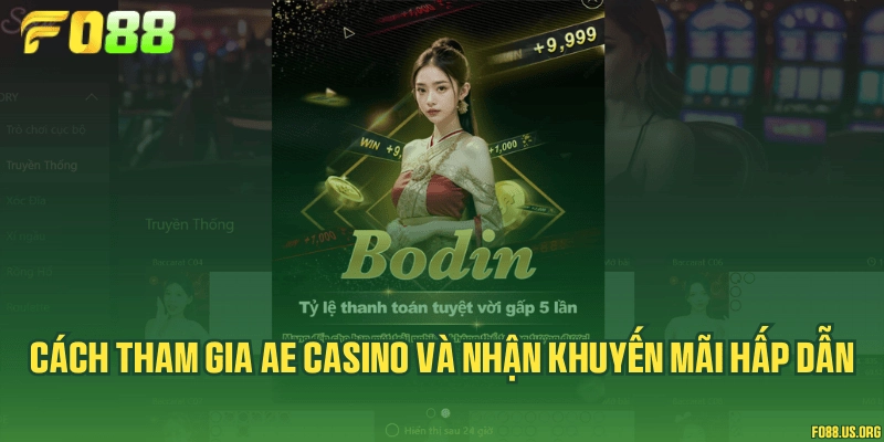Cách tham gia AE Casino và nhận khuyến mãi hấp dẫn