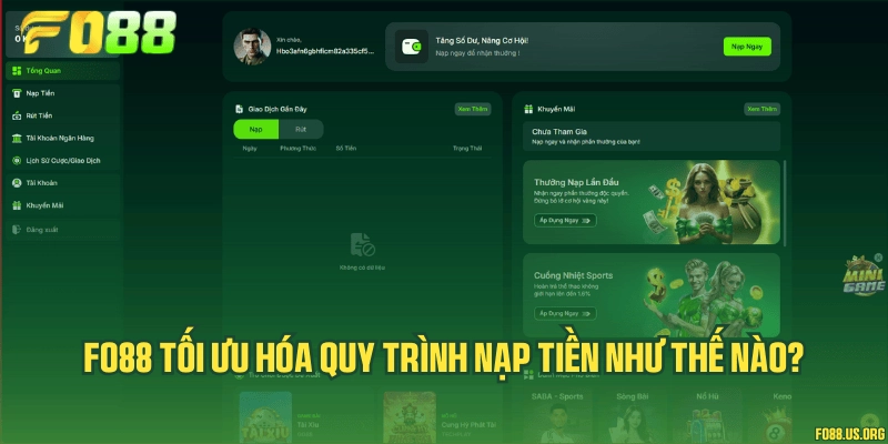 Fo88 tối ưu hóa quy trình nạp tiền như thế nào?
